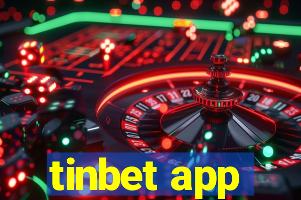 tinbet app